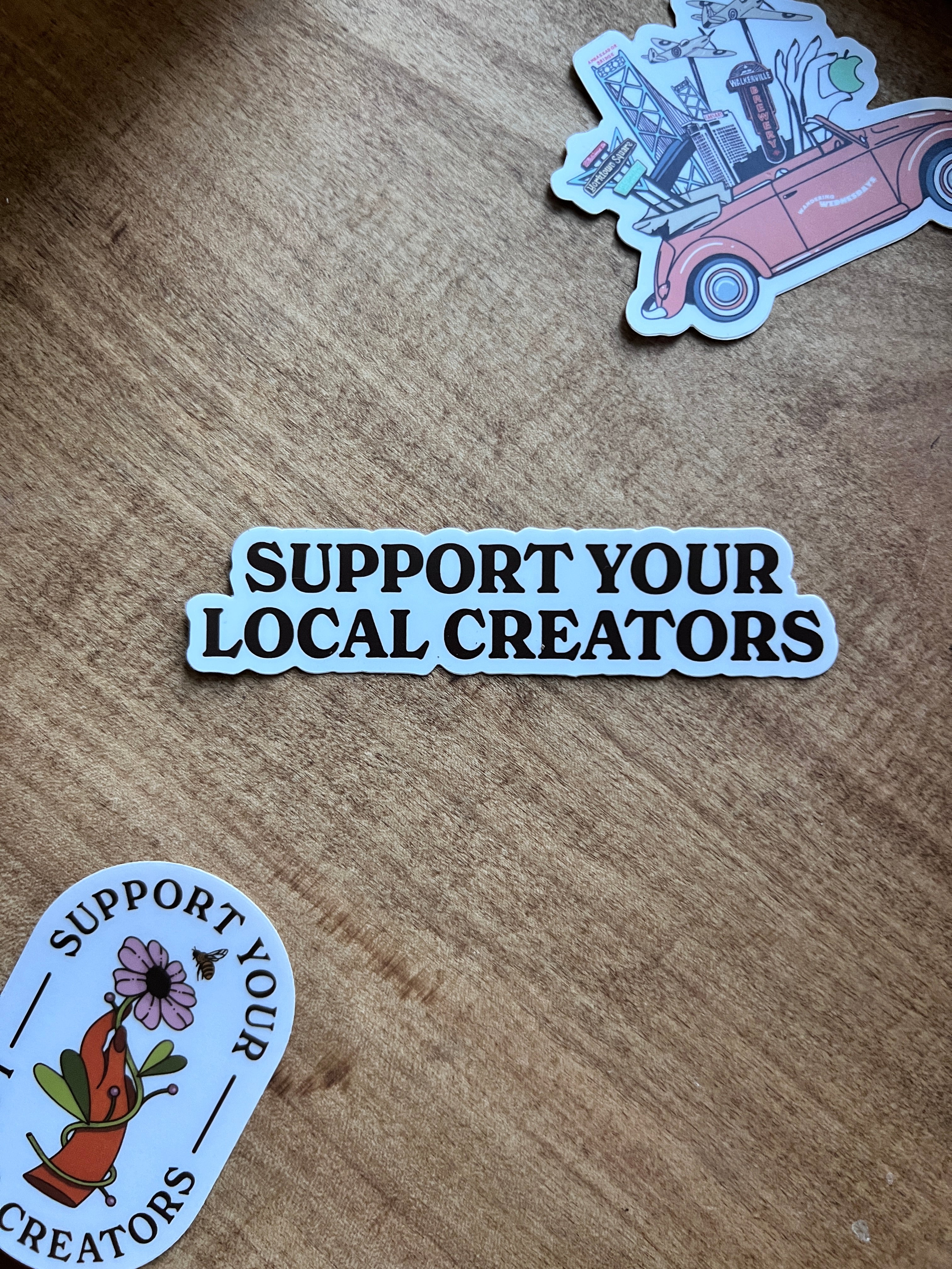 Support Your Local Creators Sticker